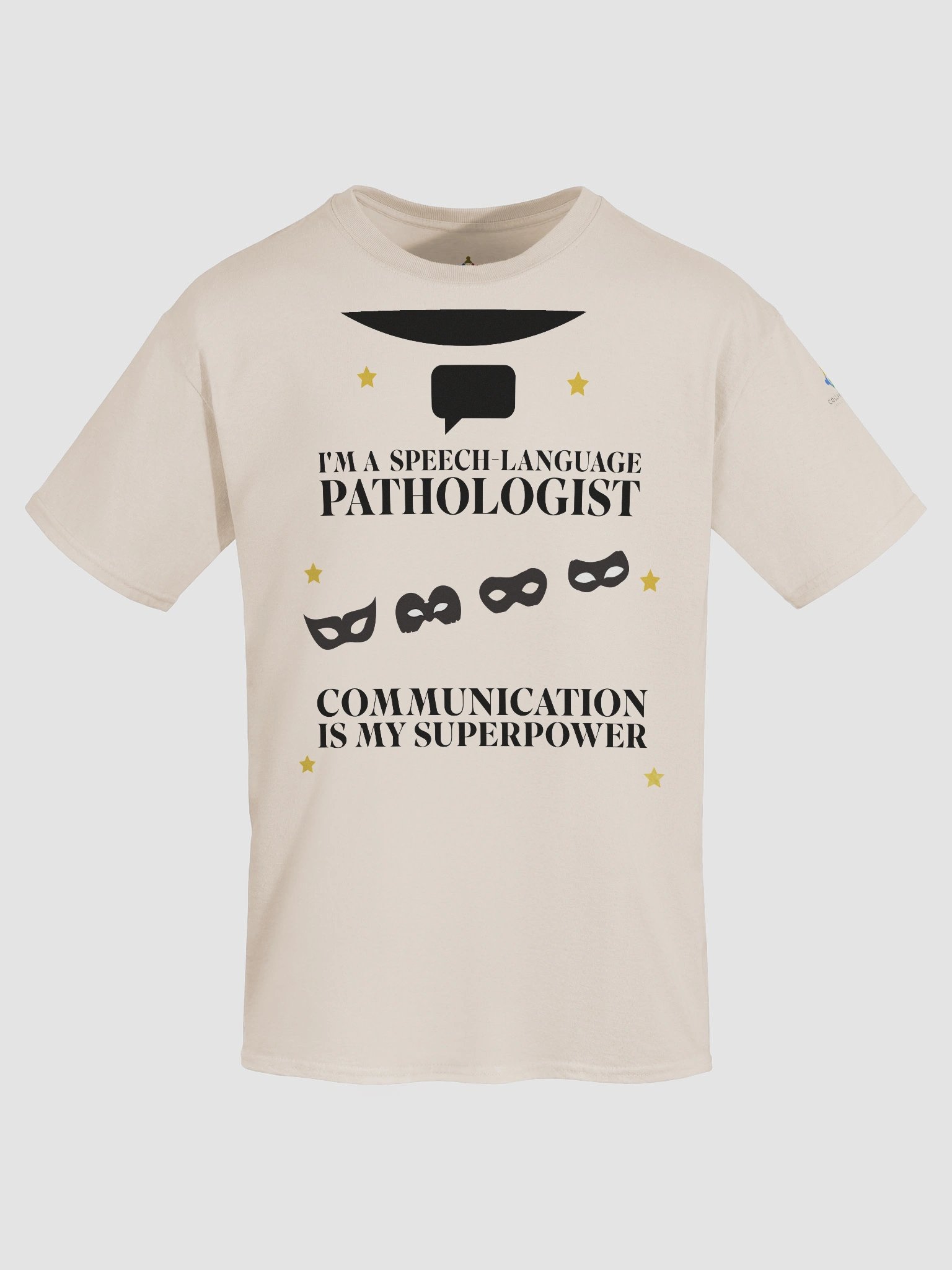 I am a Speech-Language Pathologist. Communication is My Superpower T-Shirt product image (7)