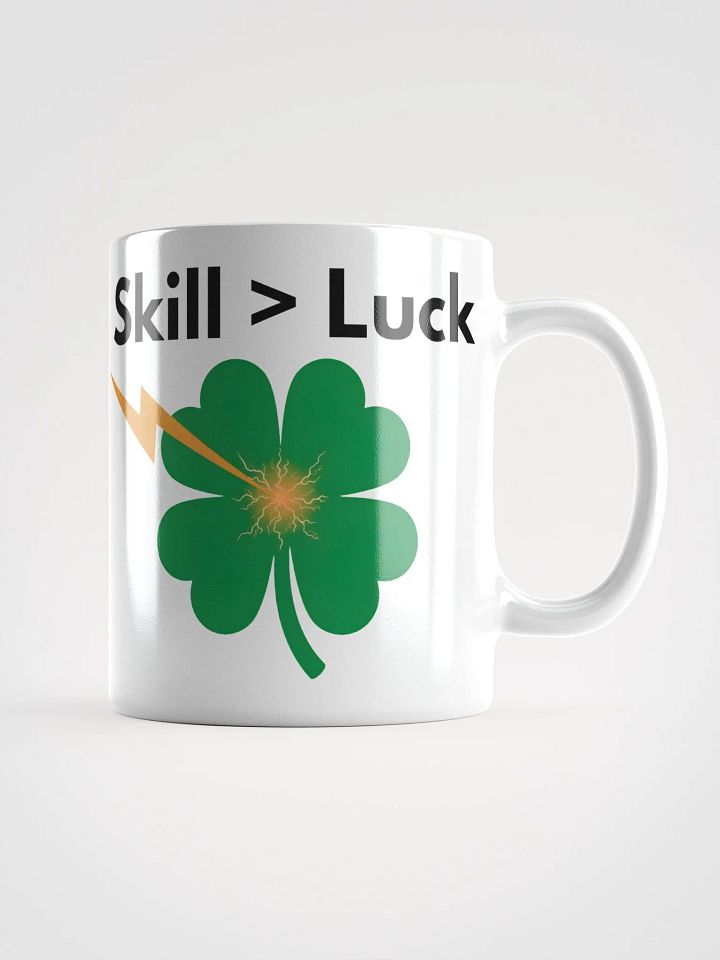 Skill > Luck Mug product image (2)