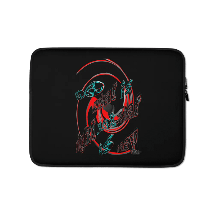 Do What Is Right Not What Is Easy Laptop Sleeve product image (1)