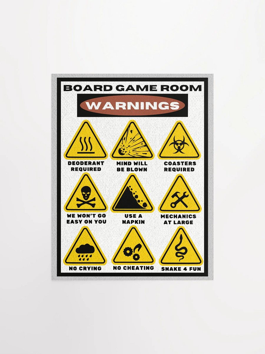 Board Game Room Warnings Poster 11
