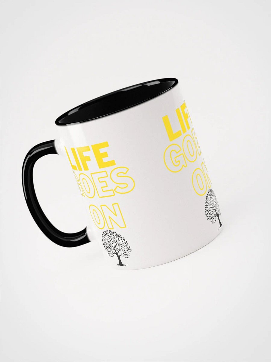 life goes on colorful mug product image (25)