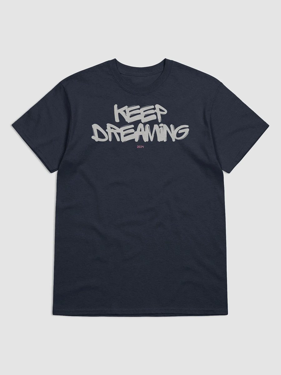 2024 / KEEP DREAMING Tee product image (1)