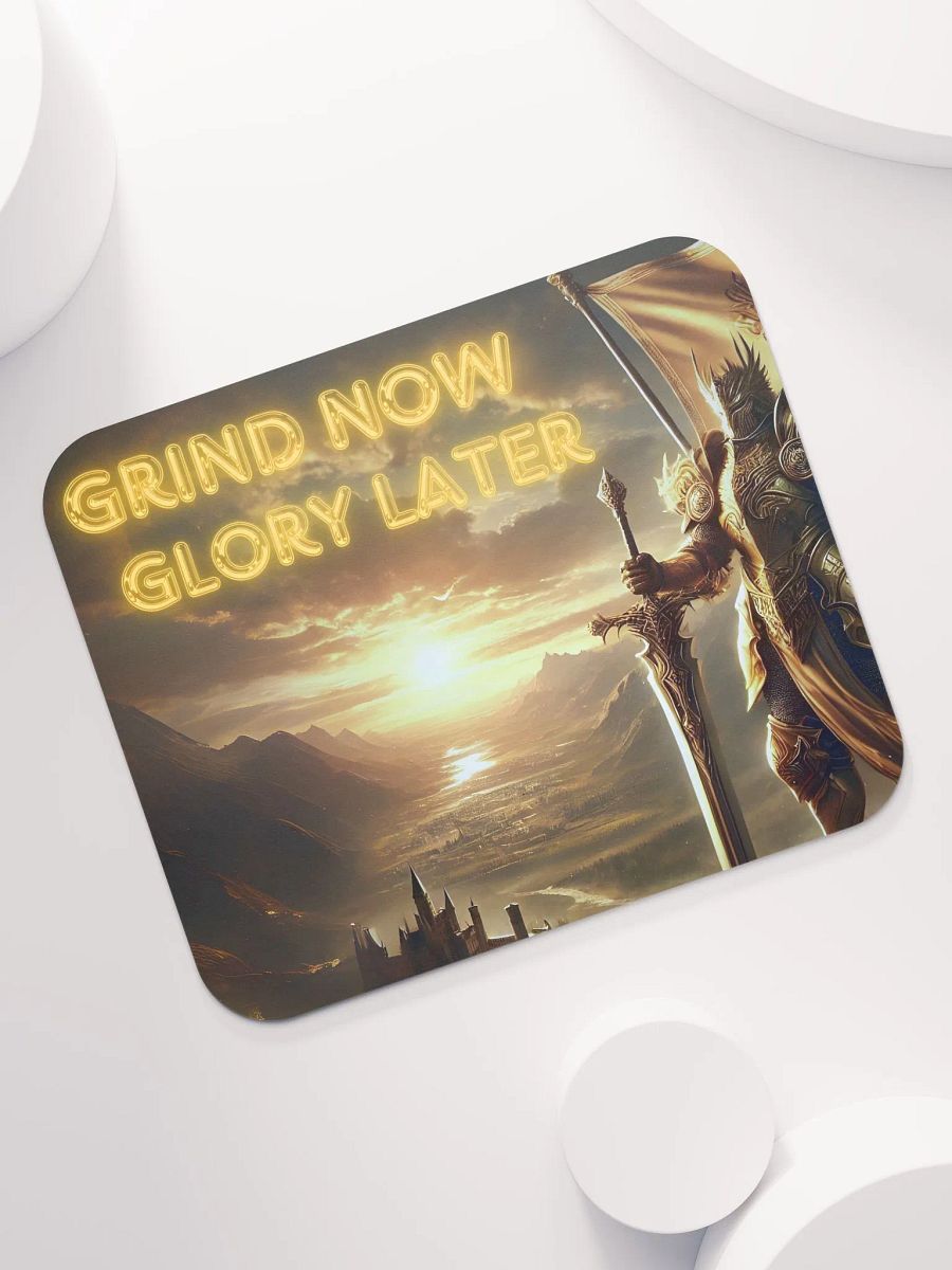 Grind Now, Glory Later - Mousepad product image (7)