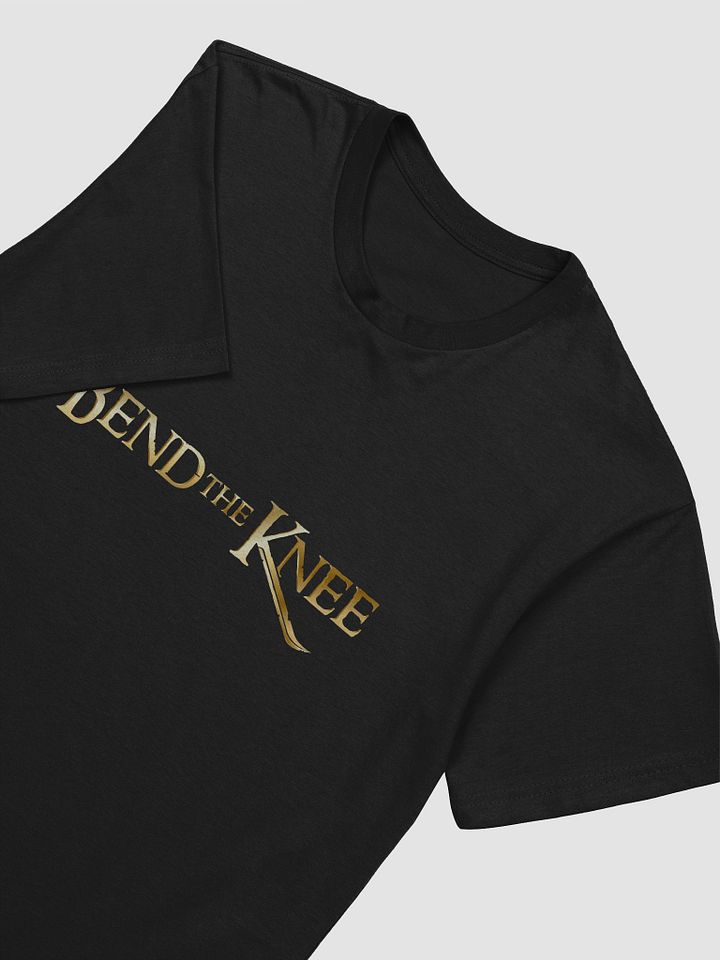 Bend the Knee - Next Level Supersoft T-Shirt product image (2)