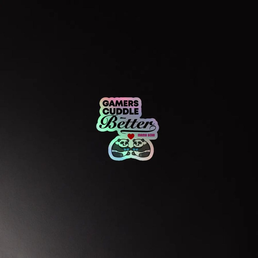 Gamers Cuddle Better Holographic Sticker product image (12)