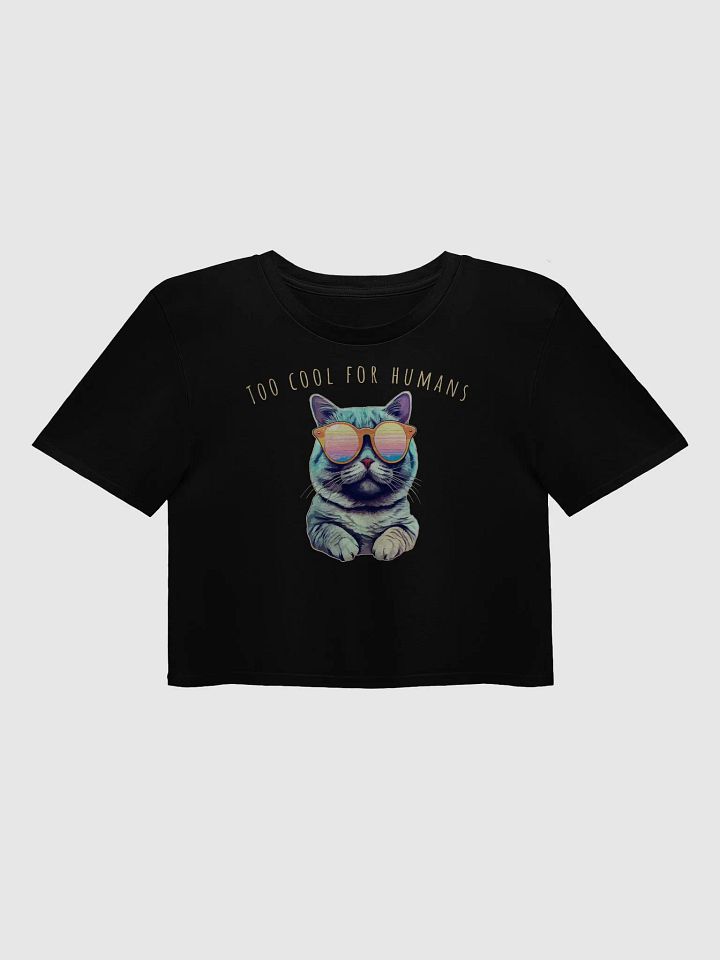 Purrfectly 'Too Cool For Humans' Crop Top product image (1)