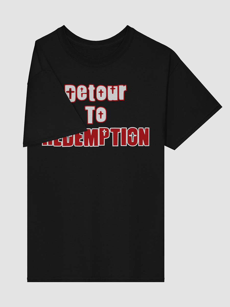 Detour To Redemption T-Shirt product image (11)
