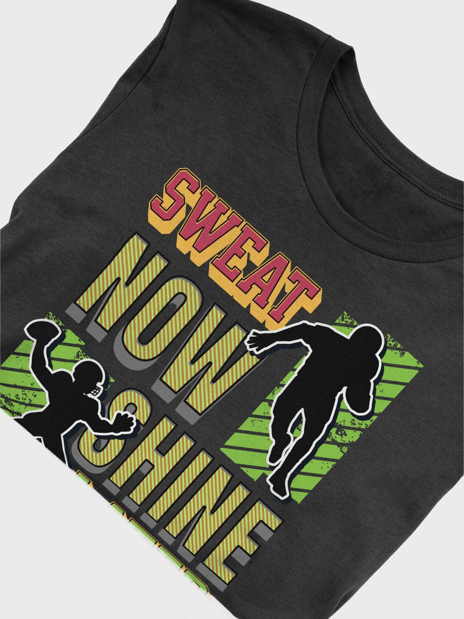 Sweat Now Shine Later Football Athletic T-Shirt product image (3)