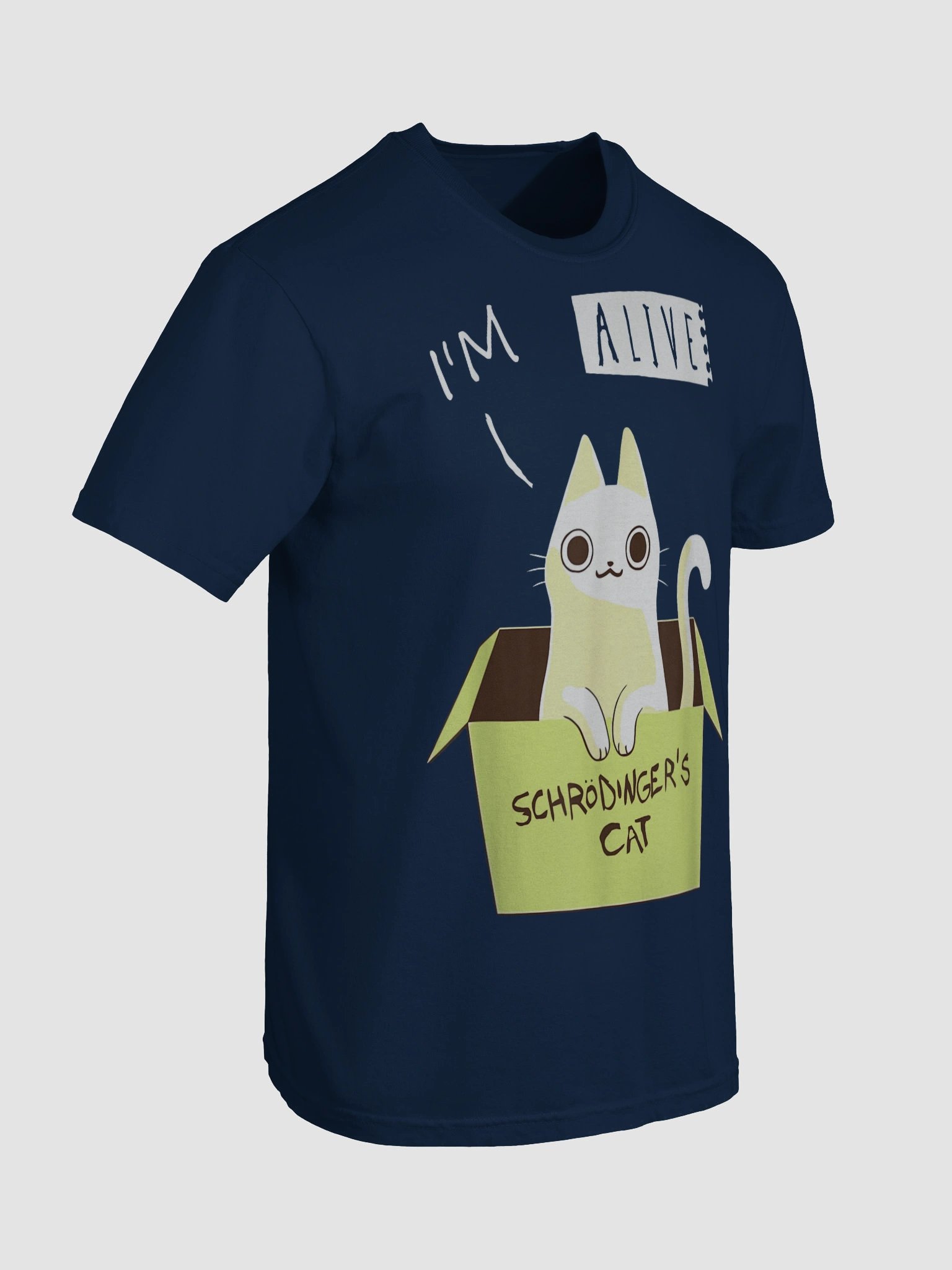 I’m Alive Schrödinger’s Cat Shirt product image (94)