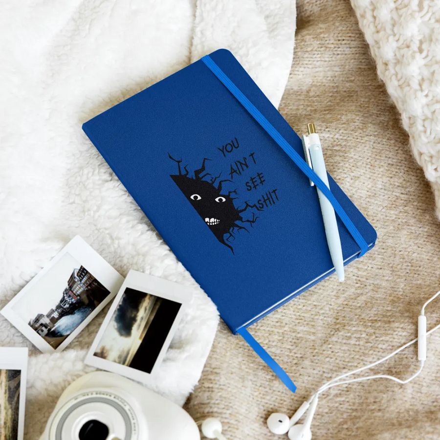 You Ain't See SHH Hardcover Notebook - Dark product image (35)
