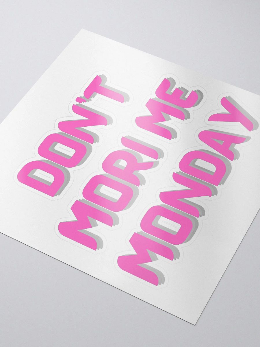 Don't Mori Me Monday Sticker product image (3)