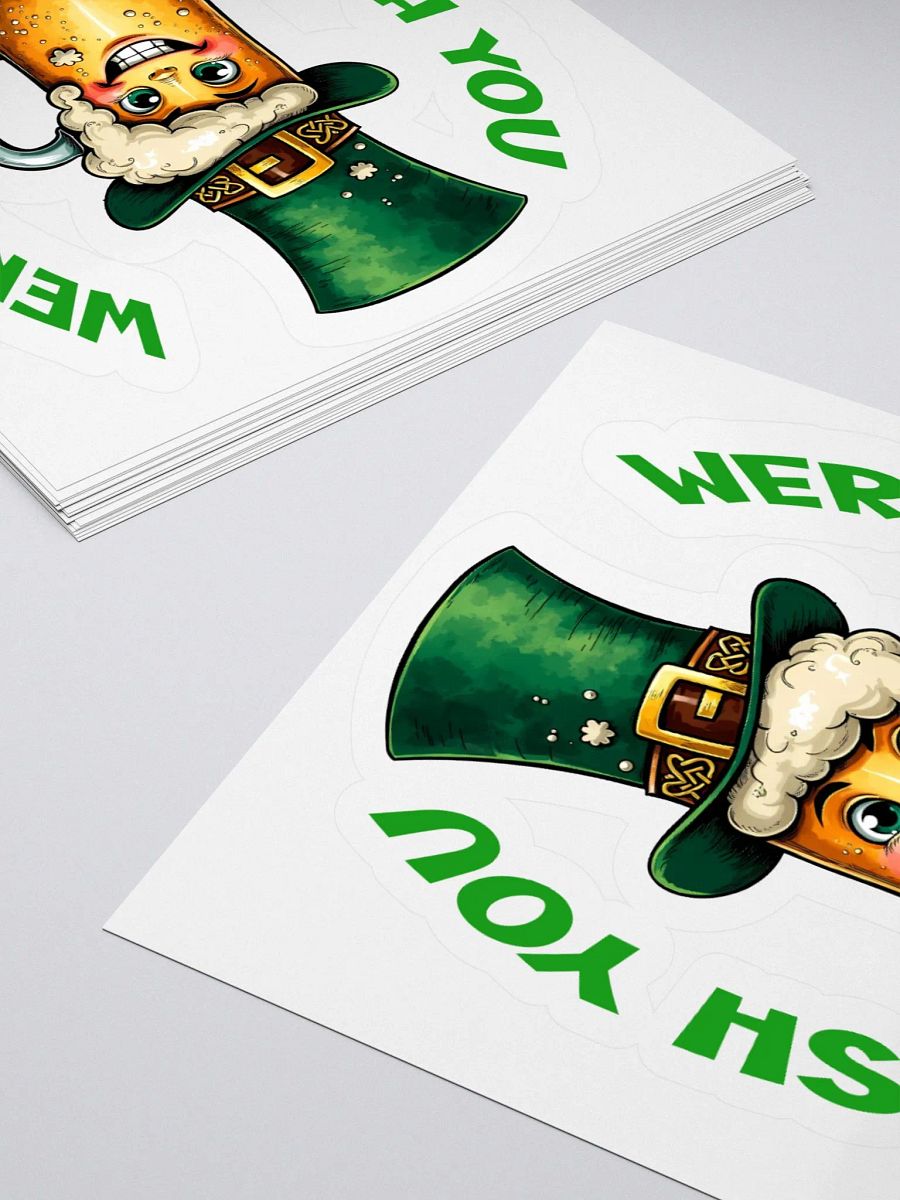 Irish You Were Beer Sticker product image (12)