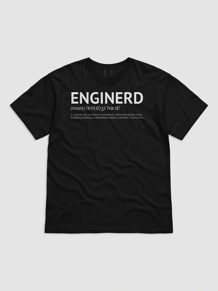 Enginerd Tee – Noun. 1: A Machine-Loving Problem Solver product image (6)