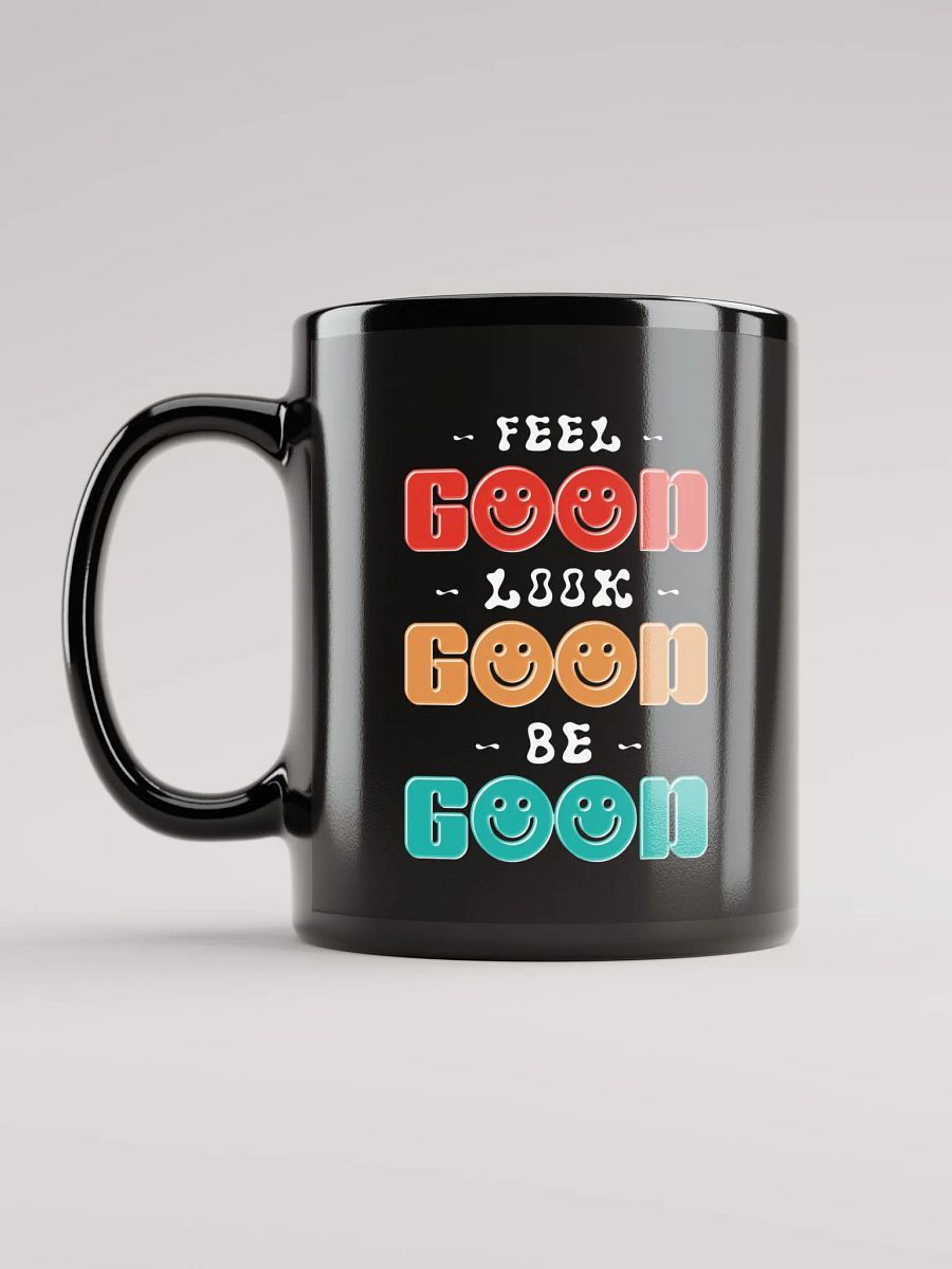 Feel, Look, Be Good Mugs product image (4)