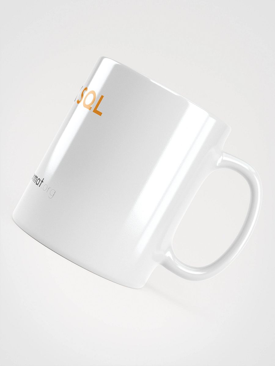 I Speak SQL Mug product image (4)