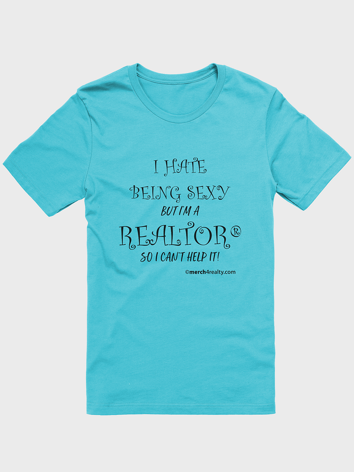 Sexy Realtor® BK Humor Tee product image (1)