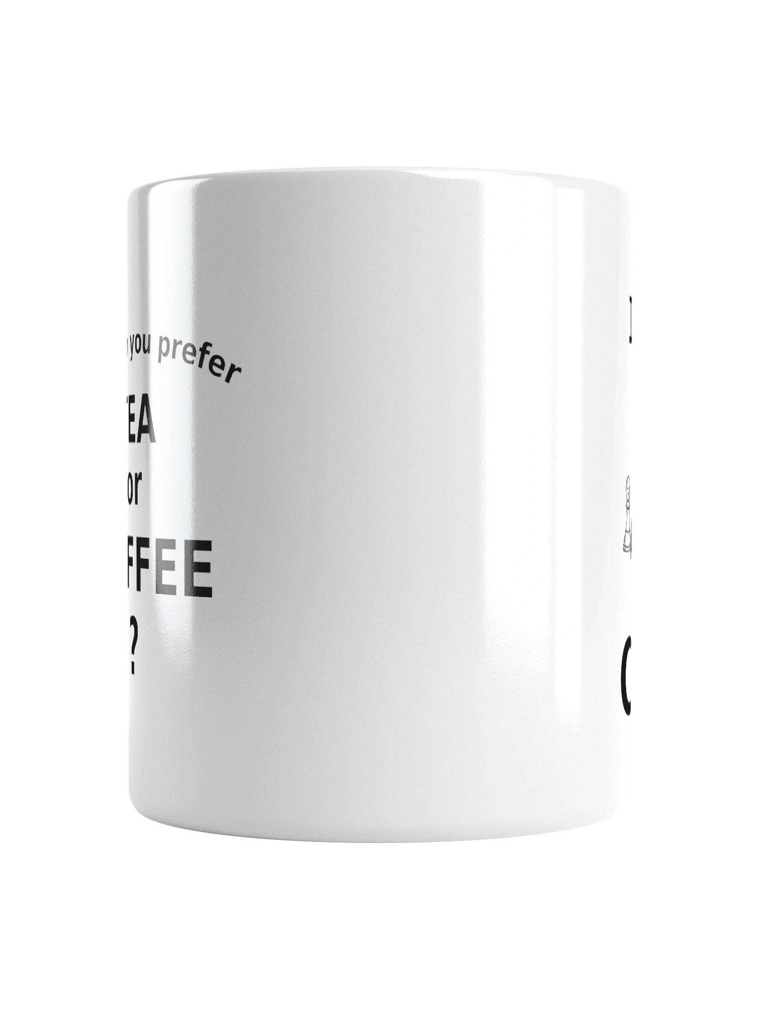 Tea or Coffe? I prefer CHESS Mug product image (13)