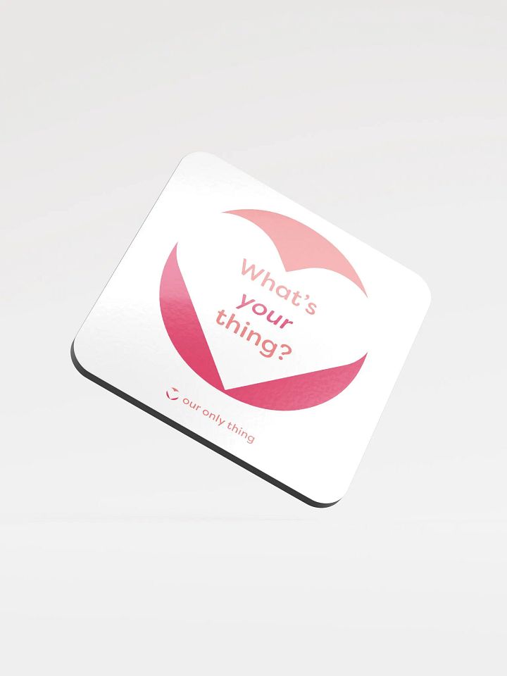 What's Your Thing Glossy Cork Coaster product image (1)