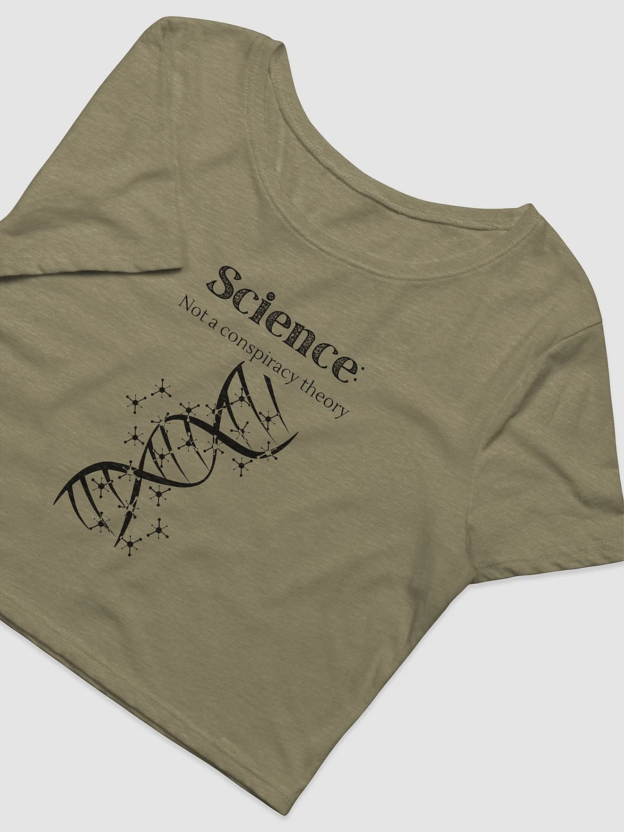 Science: Not a Conspiracy Theory - Crop Top product image (5)