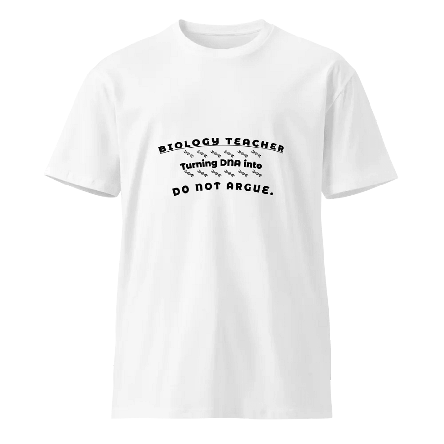 Biology Teacher – Turning DNA into Do Not Argue product image (1)