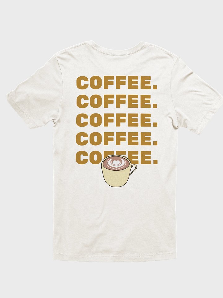 Coffee Shirt product image (26)