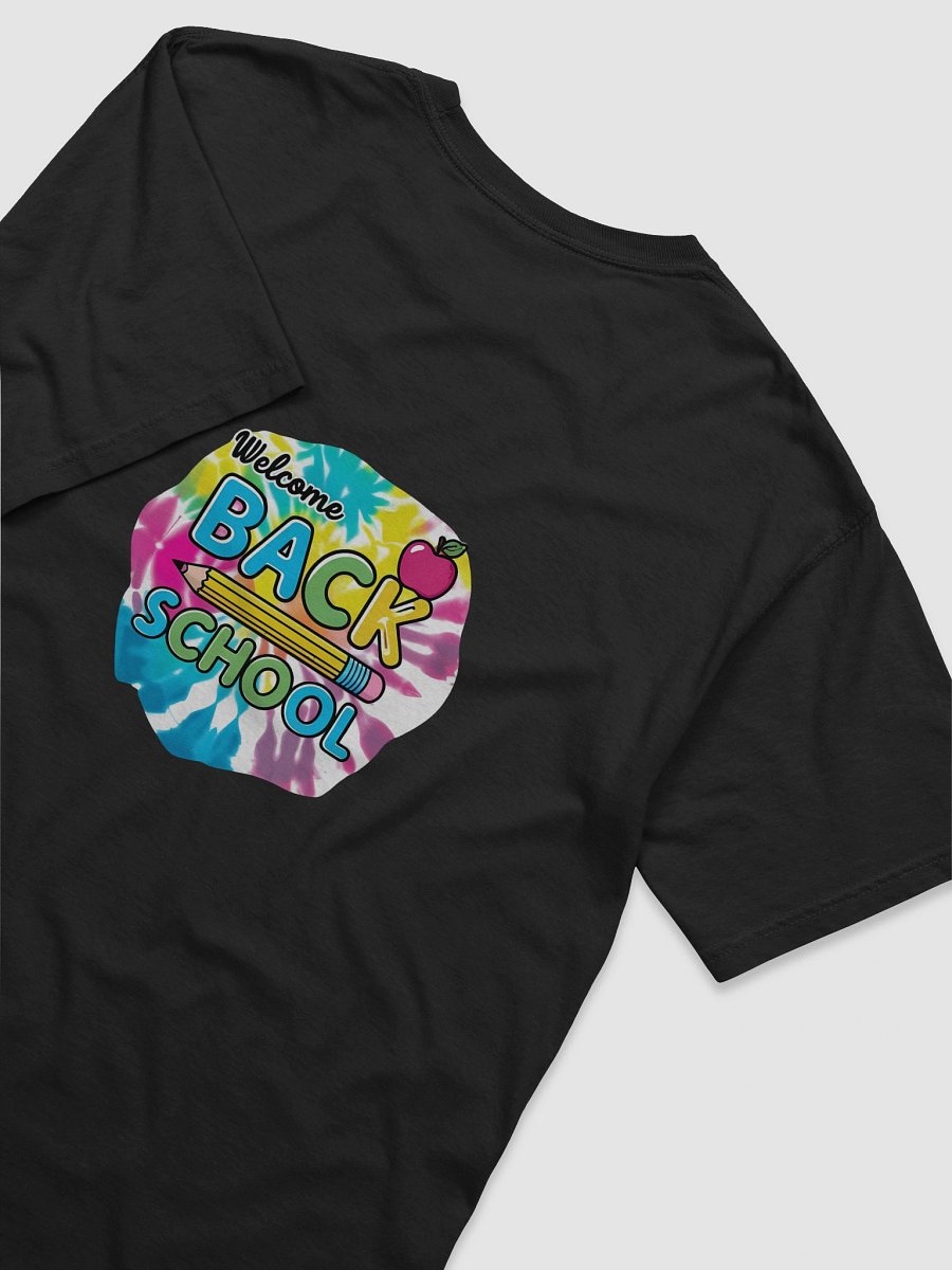 Welcome Back School Tie-Dye T-Shirt product image (77)