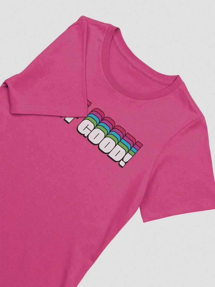 Ladies GET GOOD Tee product image (14)