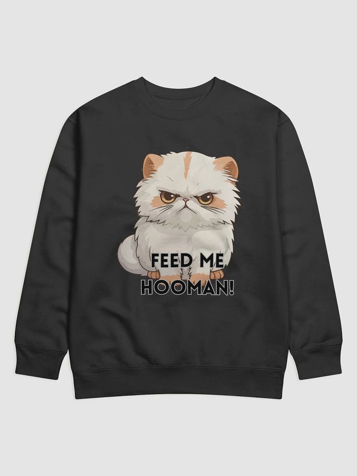 Grumpy Cat 'Feed Me Hooman' Premium Sweatshirt product image (1)