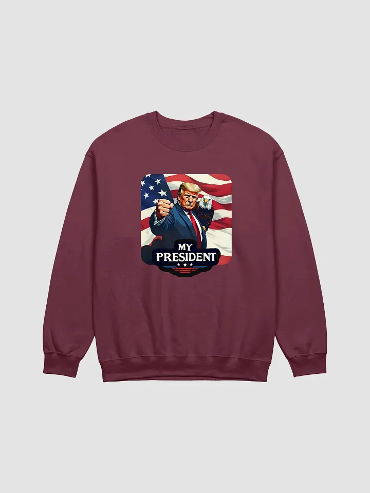 Sweatshirt: Trump, My President, with Eagle product image (3)