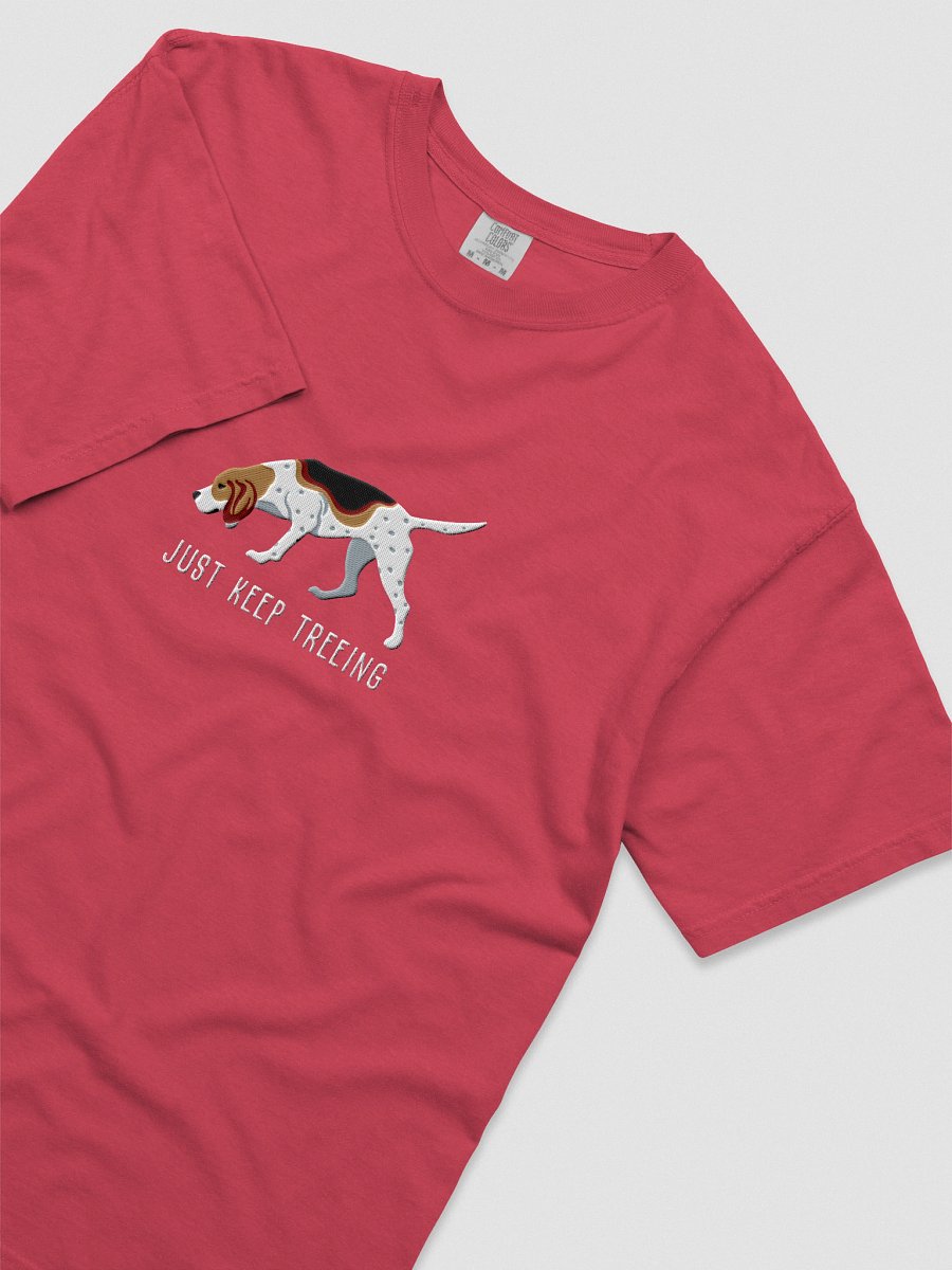 Just Keep Treeing T-Shirt(Embroidered) of a Treeing Walker Coonhound product image (45)