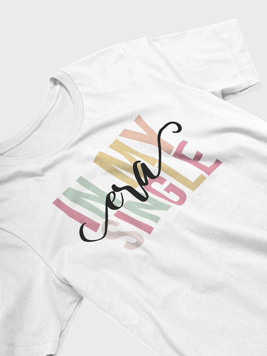 In My Single Era T-Shirt product image (3)