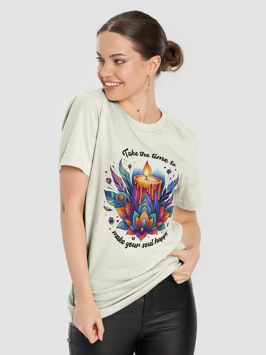 Take the time to make your soul happy T-Shirt product image (8)