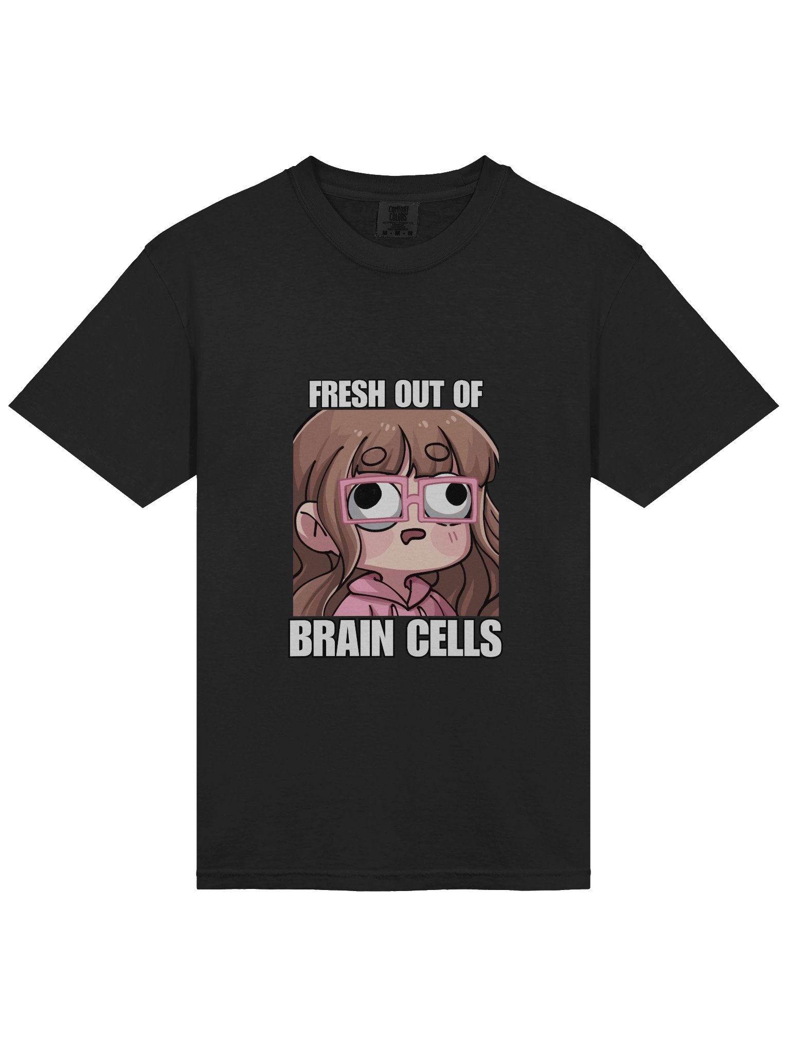 Fresh out of Brain Cells Shirt product image (41)