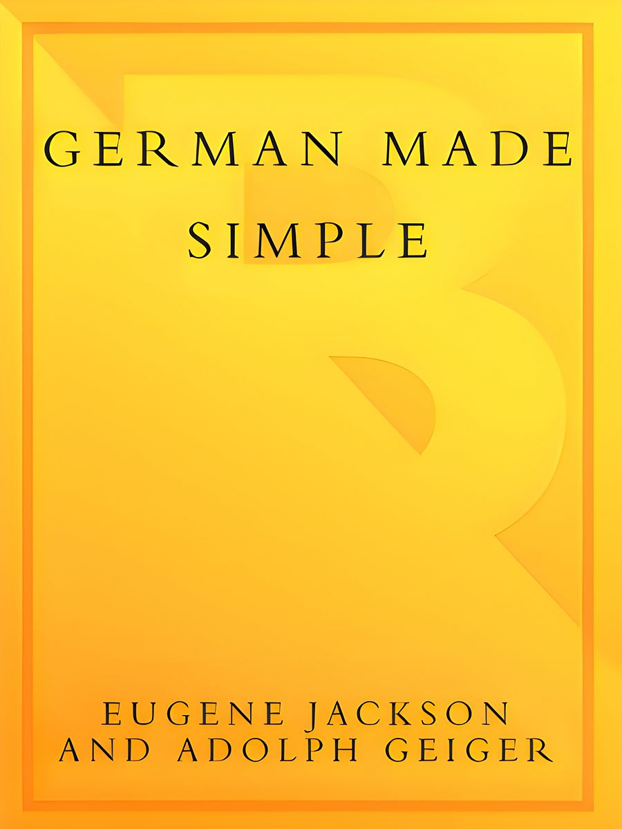 German Made Simple: Learn to Speak and Understand German Quickly and Easily product image (1)