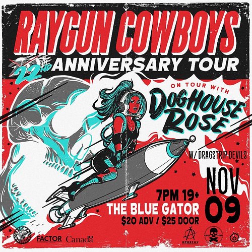 We're finally coming back to Kelowna!  November 9th we'll be opening for the Raygun Cowboys and Doghouse Rose at the Blue Gator!