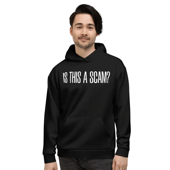 IS THIS A SCAM HOODIE product image (1)