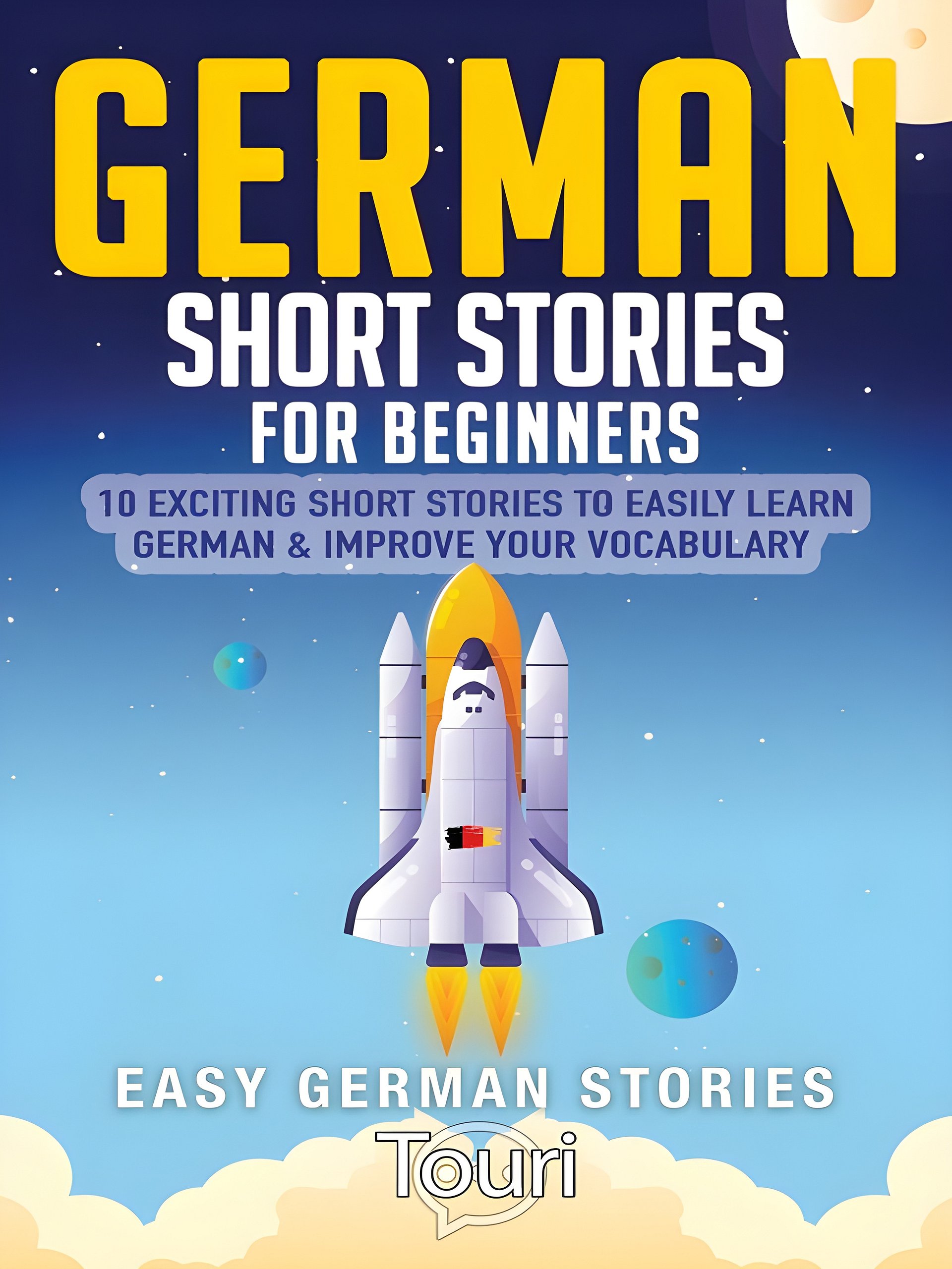 German Made Easy: 10 Addictive Stories That Unlock Real-Life Fluency product image (1)