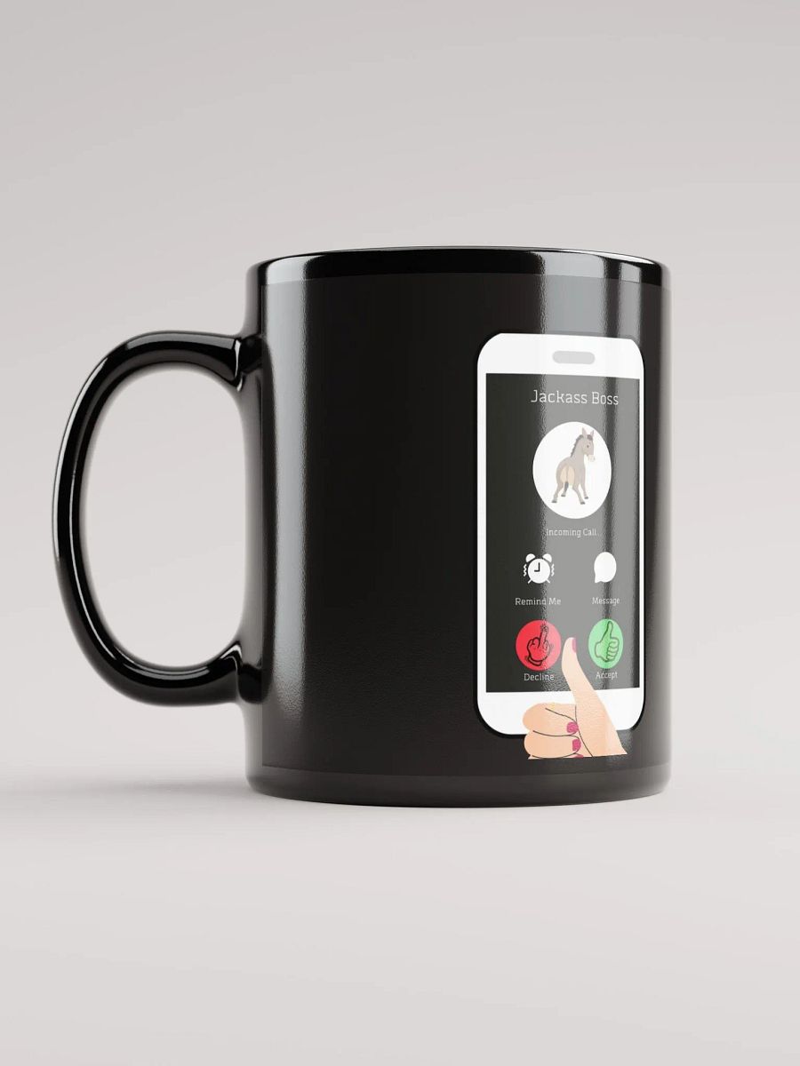 When The Boss Calls - Funny Black Mug product image (12)