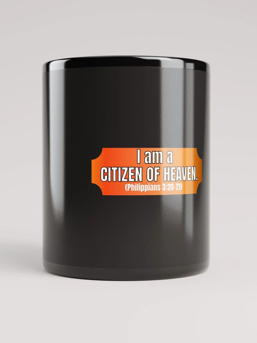 I AM A CITIZEN OF HEAVEN product image (9)