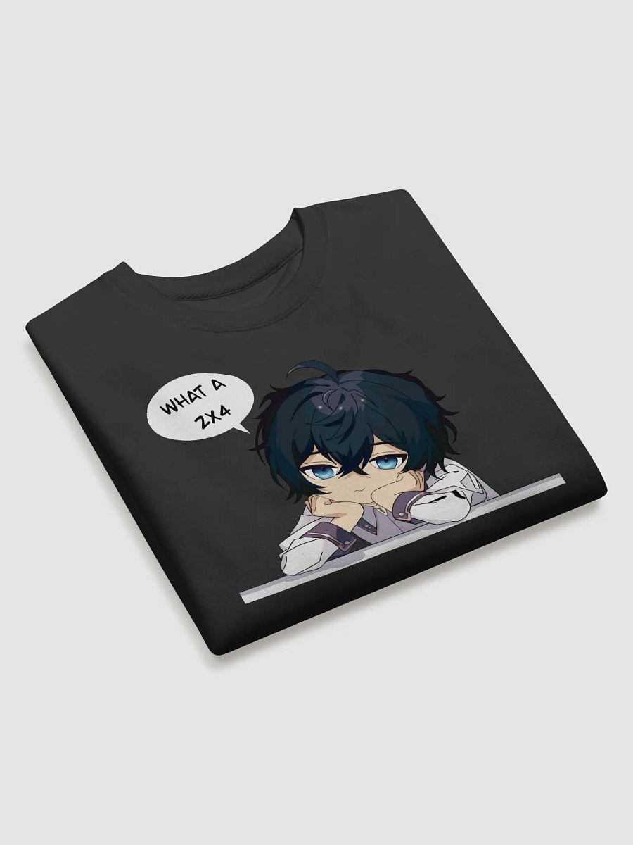 "What a 2x4" Sweatshirt product image (3)
