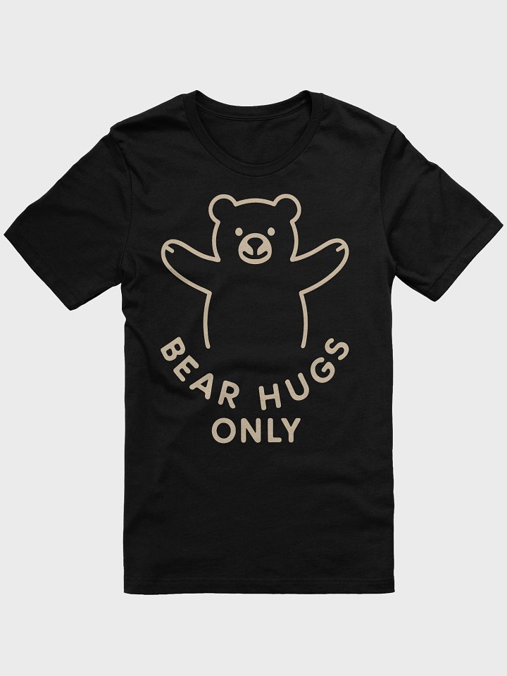 Bear Hugs Only T-Shirt product image (1)
