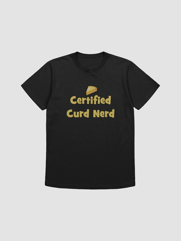 Certified Curd Nerd T-Shirt product image (5)