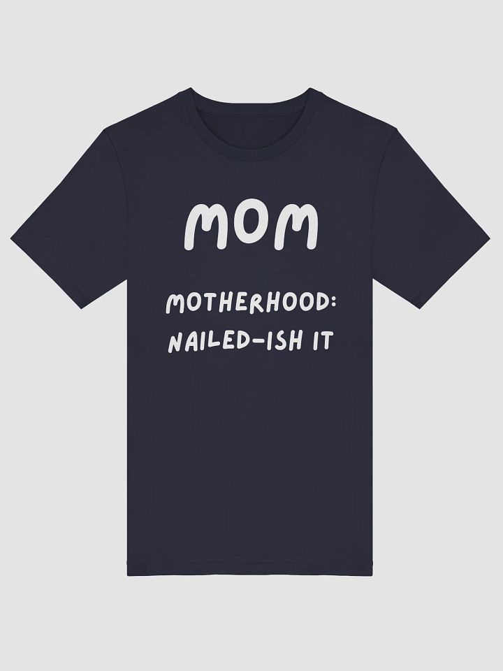 Motherhood: Nailed-ish it product image (8)