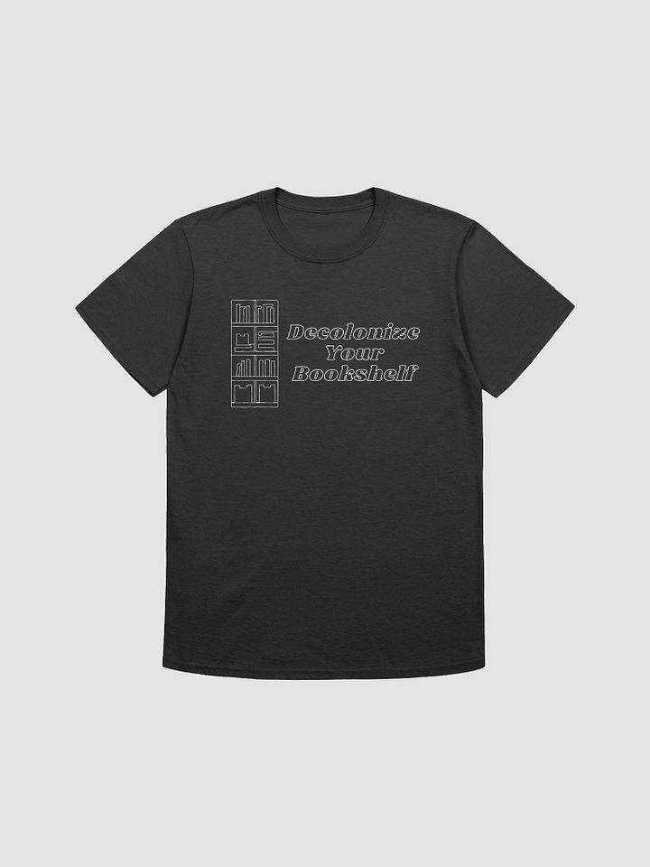 Decolonize Your Bookshelf Unisex T-Shirt V10 product image (1)