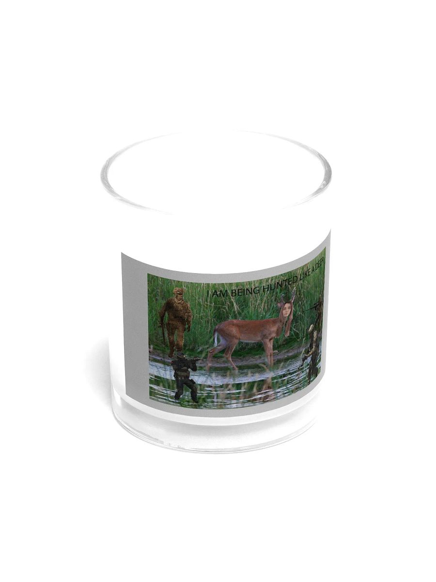 I AM BEING HUNTED LIKE A DEER Candle product image (2)