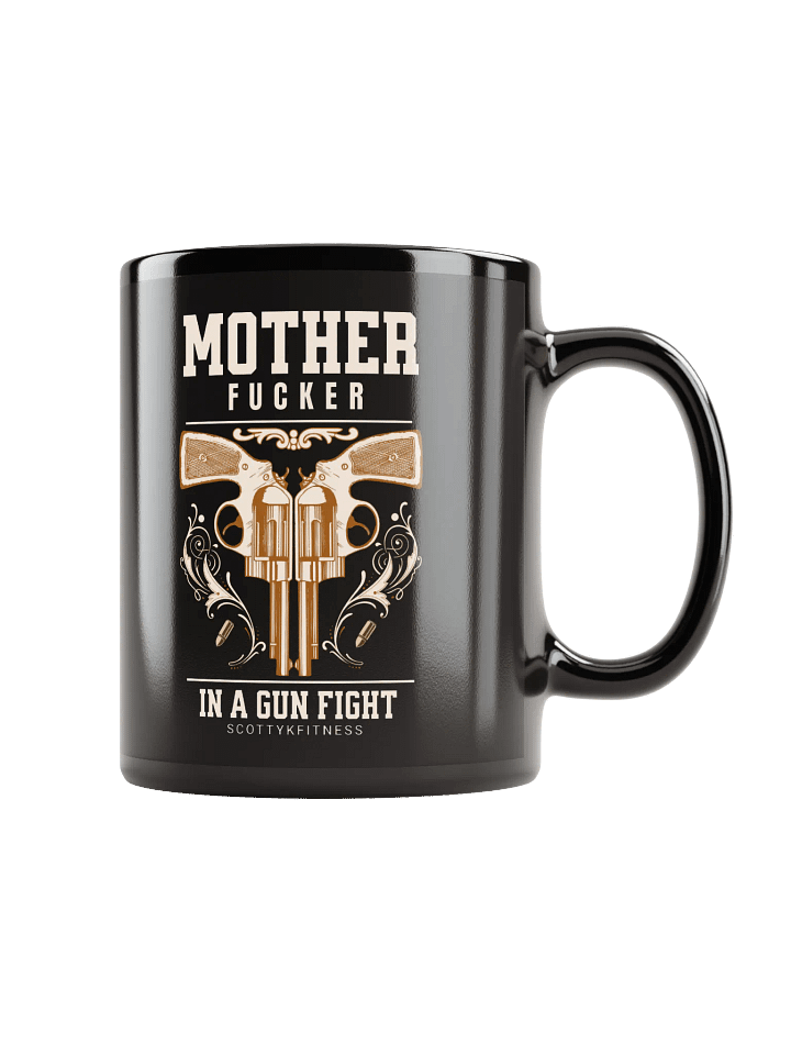 MF In A Gun Fight Mug product image (1)