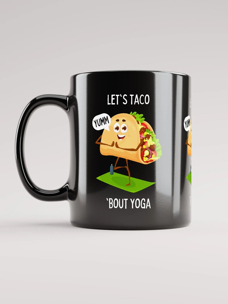 Let's Taco 'Bout Yoga Coffee Mug product image (11)