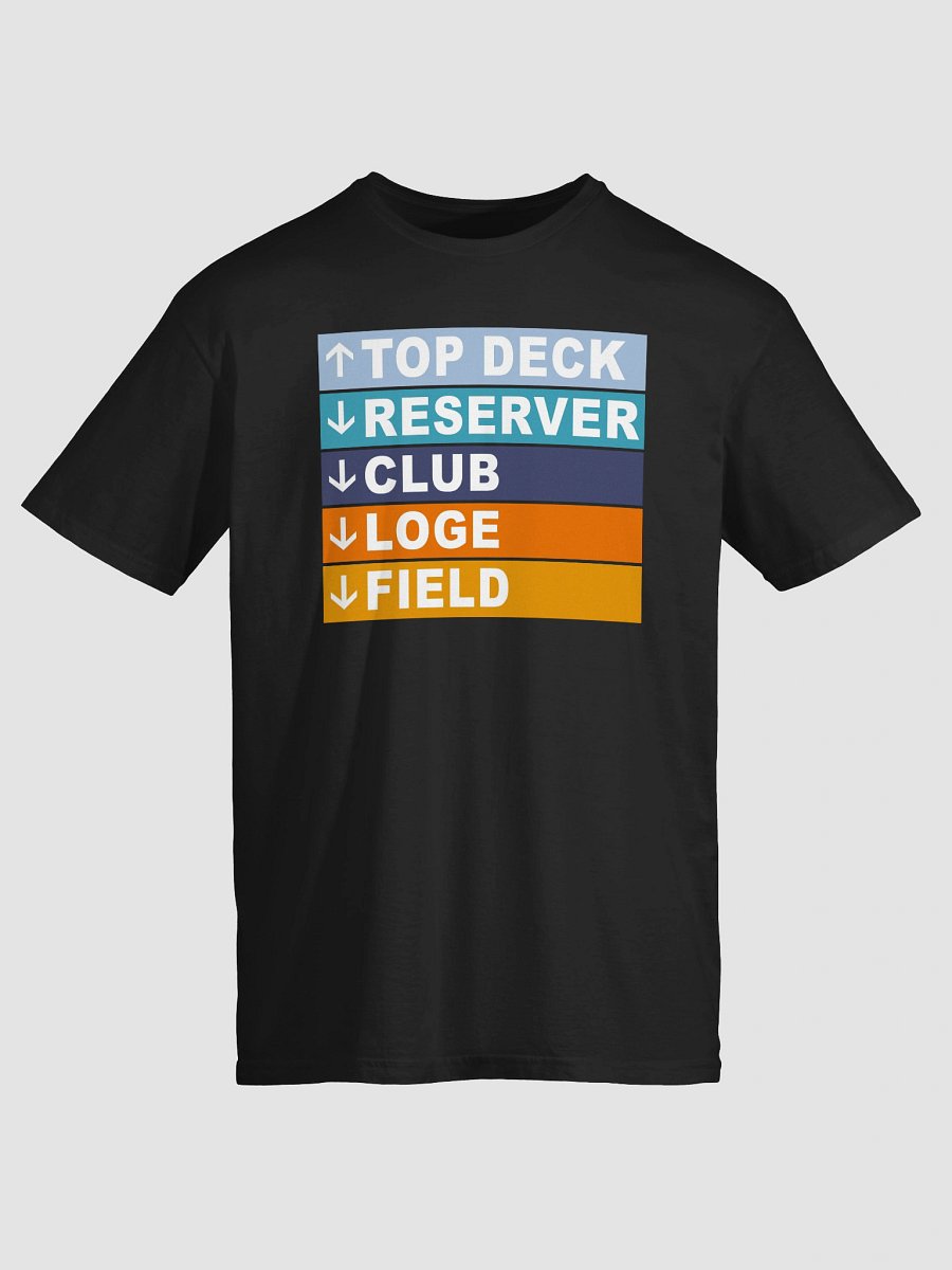 Top Deck Reserver Club Loge Field T-Shirt product image (2)