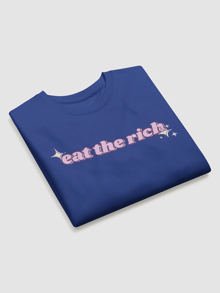 Cute eat the rich sweatshirt product image (2)