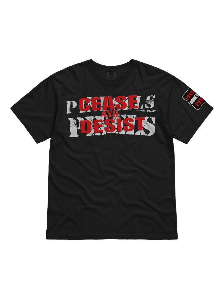Cease and Desist shirt product image (1)